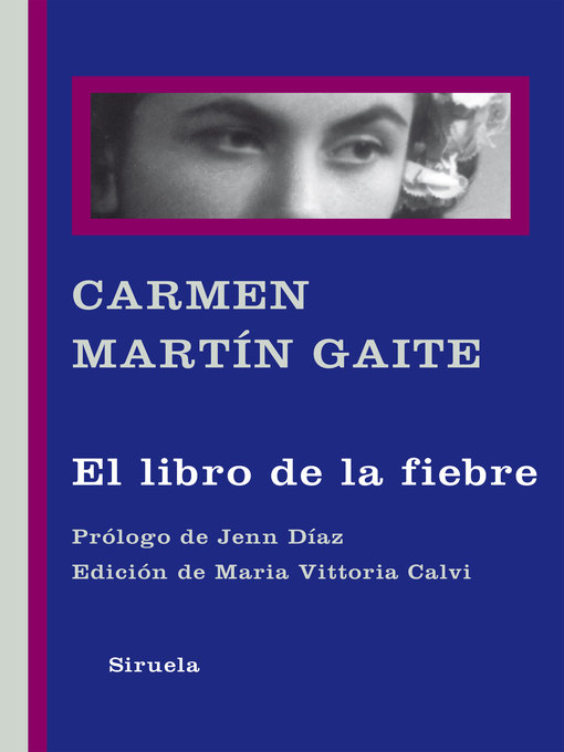 Title details for El libro de la fiebre by Carmen Martín Gaite - Available